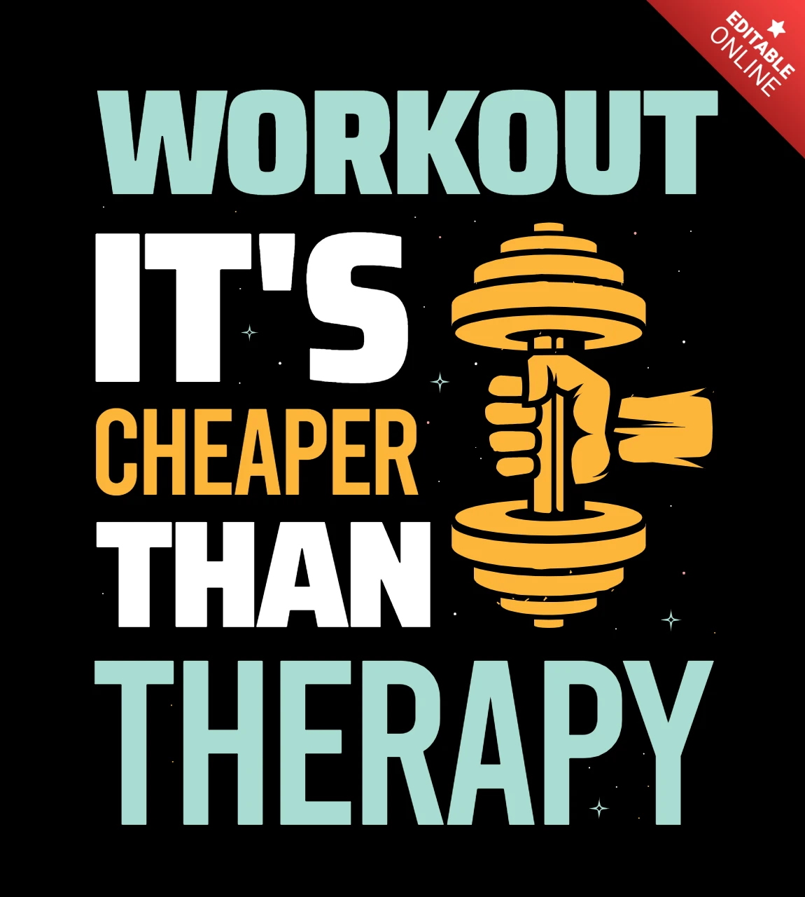 Workout es ist billiger als therapie t-shirt design vorlage