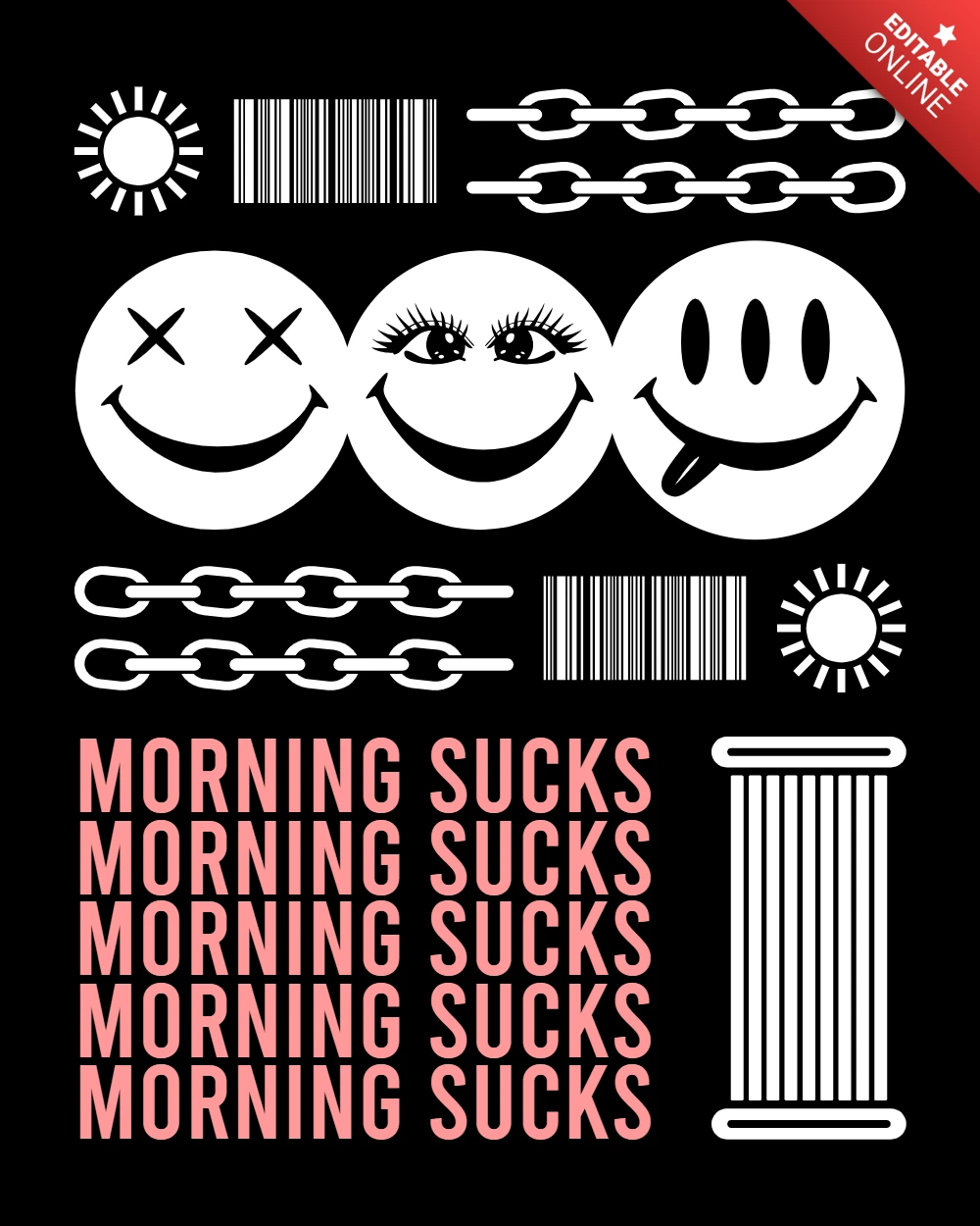 Modèle de design graphique pour des vêtements audacieux "Morning Sucks" avec des smileys et des chaînes.