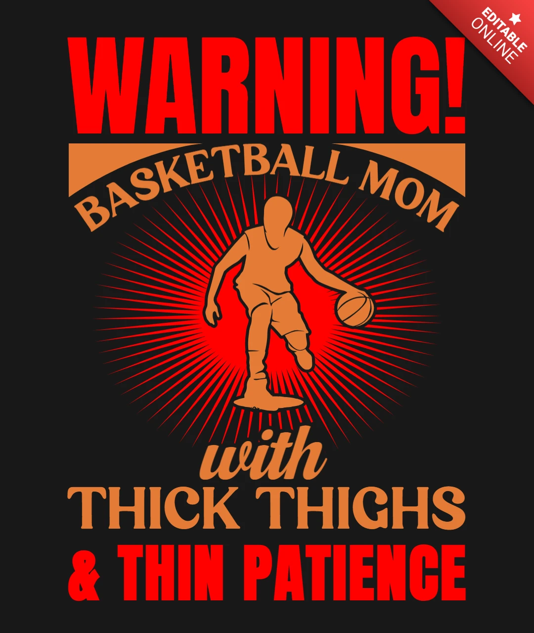 Warning Basketball Mom With Thick Thighs T-Shirt Design Template