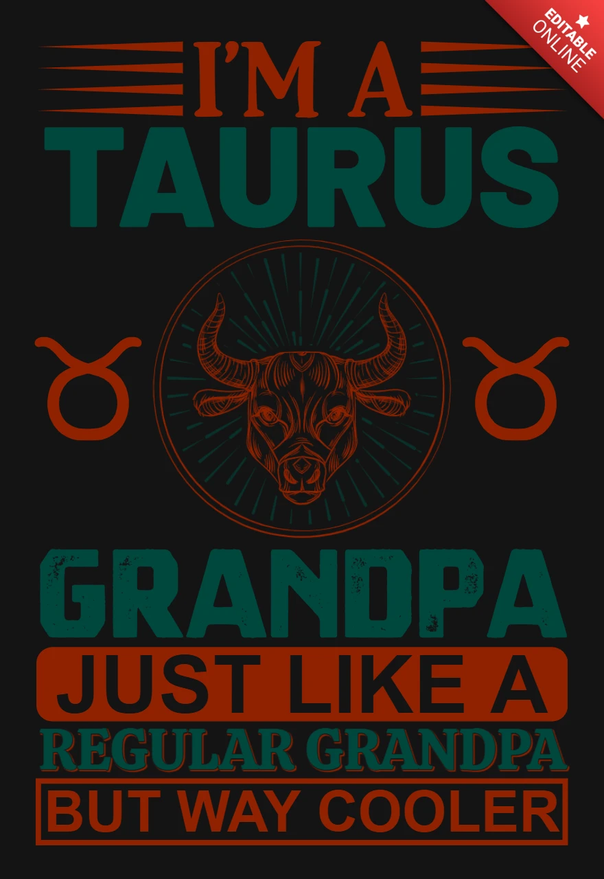 Ik ben een Stier opa sterrenbeeld t-shirt ontwerpsjabloon
