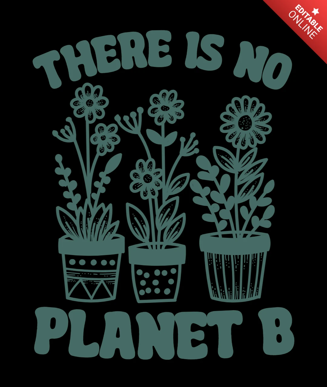 No hay un planeta b, cita ecológica con diseño de camiseta floral.