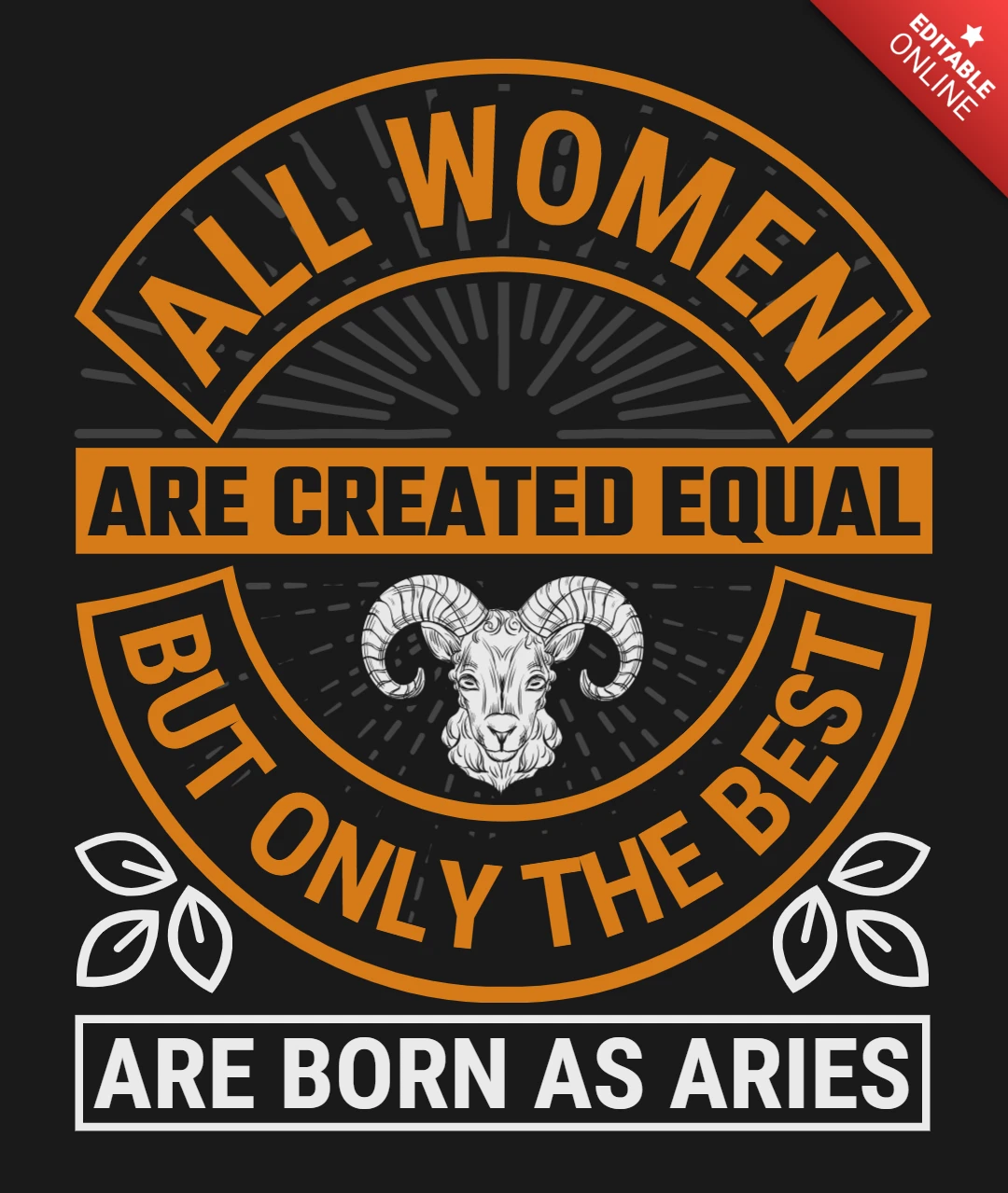 All Women Are Created Equal Aries Zodiac Sign T-Shirt Design Template