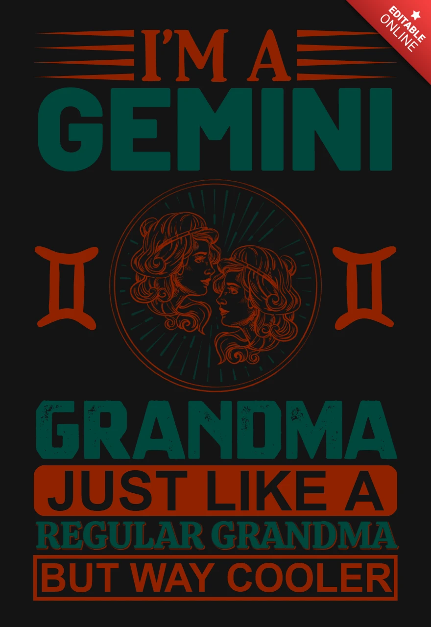 I'm A Gemini Grandma Zodiac Sign T-Shirt Design Template