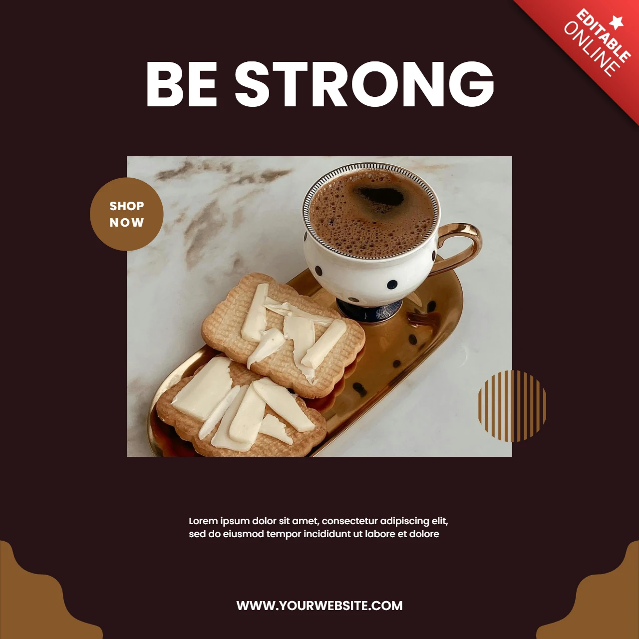 Modelo de design de post de mídia social da cafeteria Be Strong
