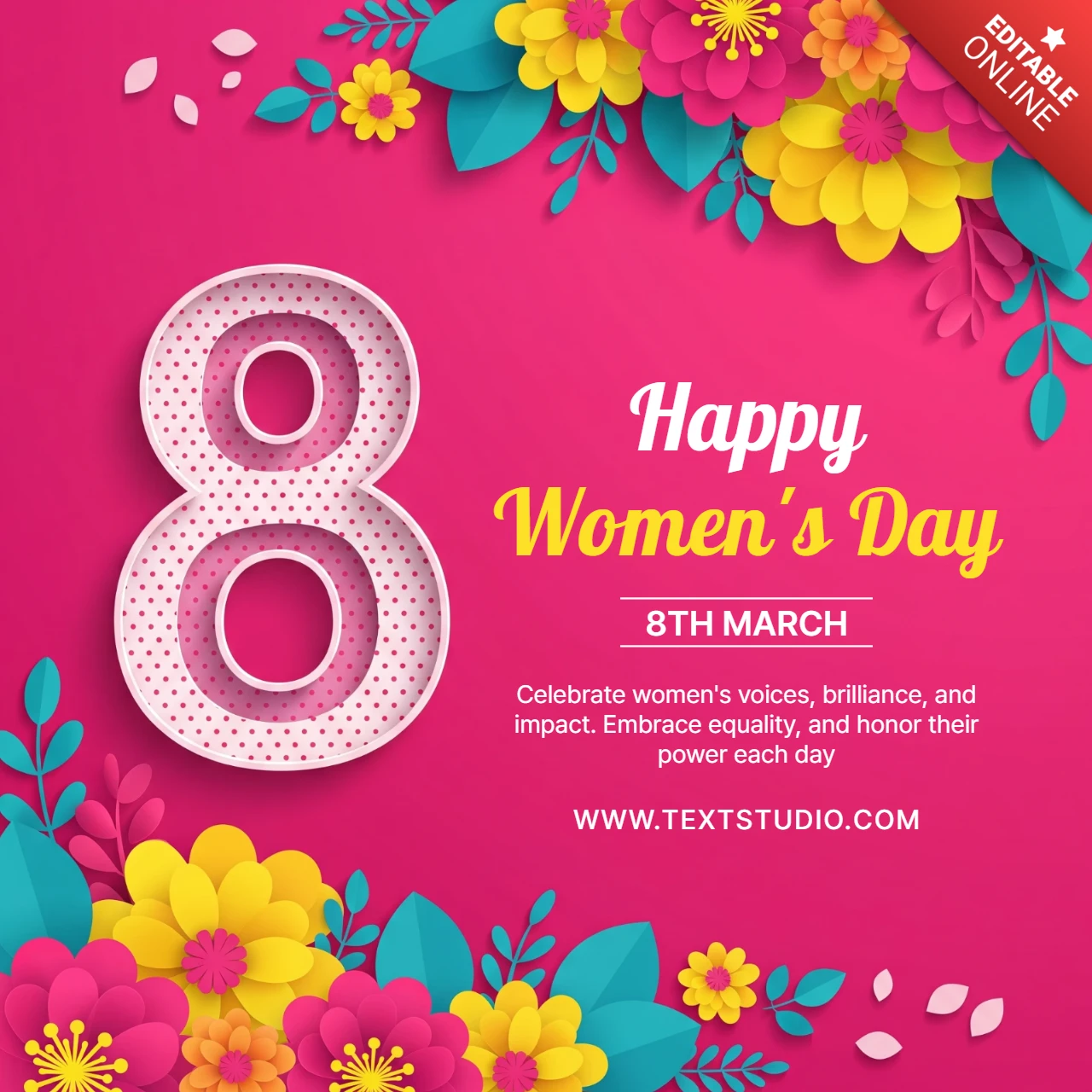 Template de cartaz para o Dia Internacional da Mulher com o número 8 decorativo, flores e citação de empoderamento.