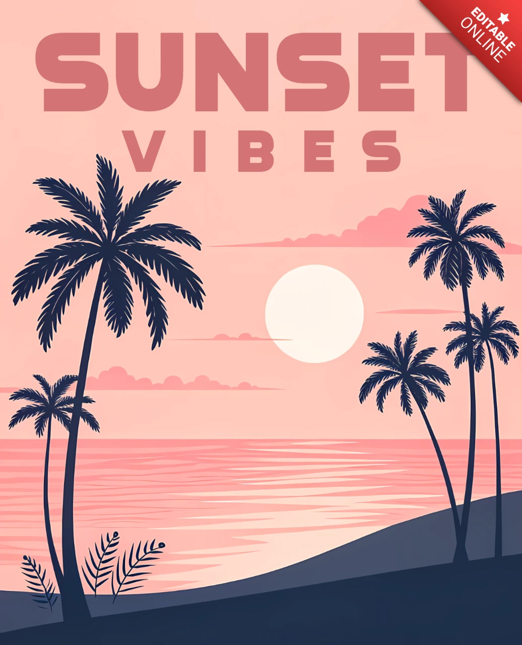 Californian Sunset Vibes Design Template for Tropical Retro Flat Poster Art