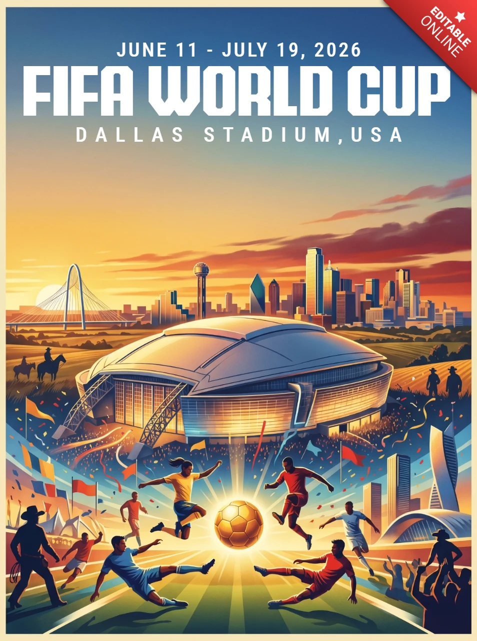 2026年FIFAワールドカップ ダラススタジアム ポスター 市のスカイライン 夕日 サッカー選手 応援するファン カラフルな紙吹雪