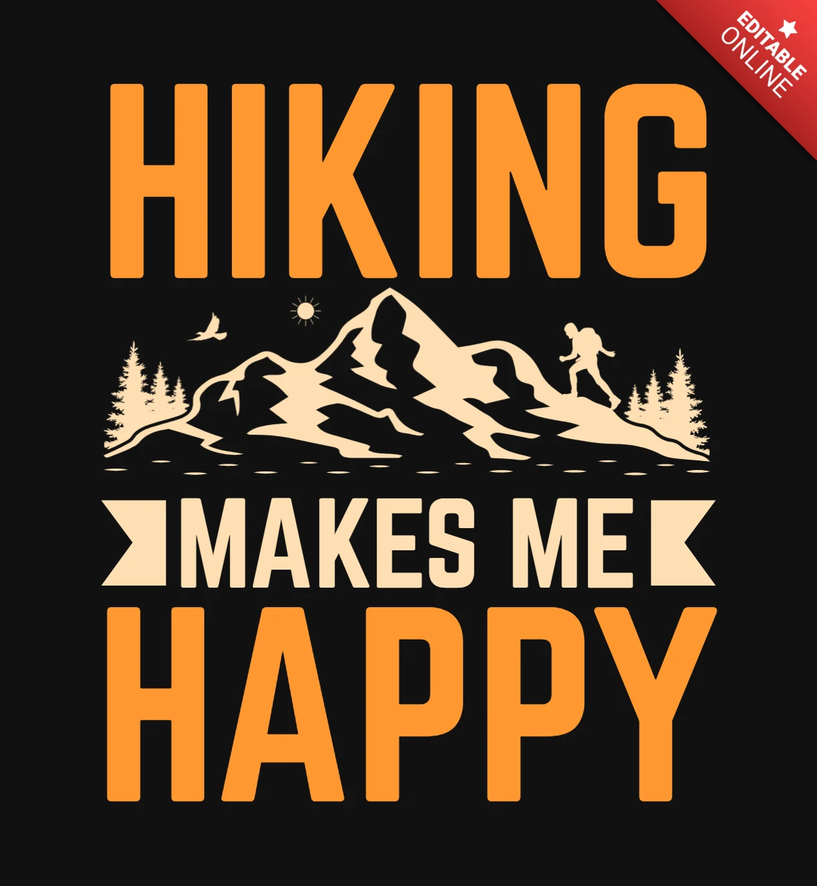 Hiking Makes Me Happy T-Shirt Design Template