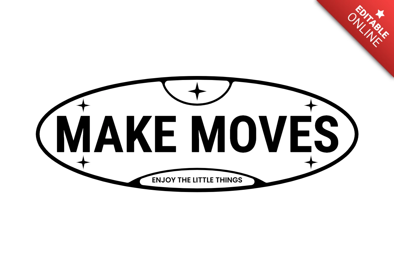 MAKE MOVES Streetwear Oval Design with “Enjoy the Little Things” Message T-Shirt Design Template