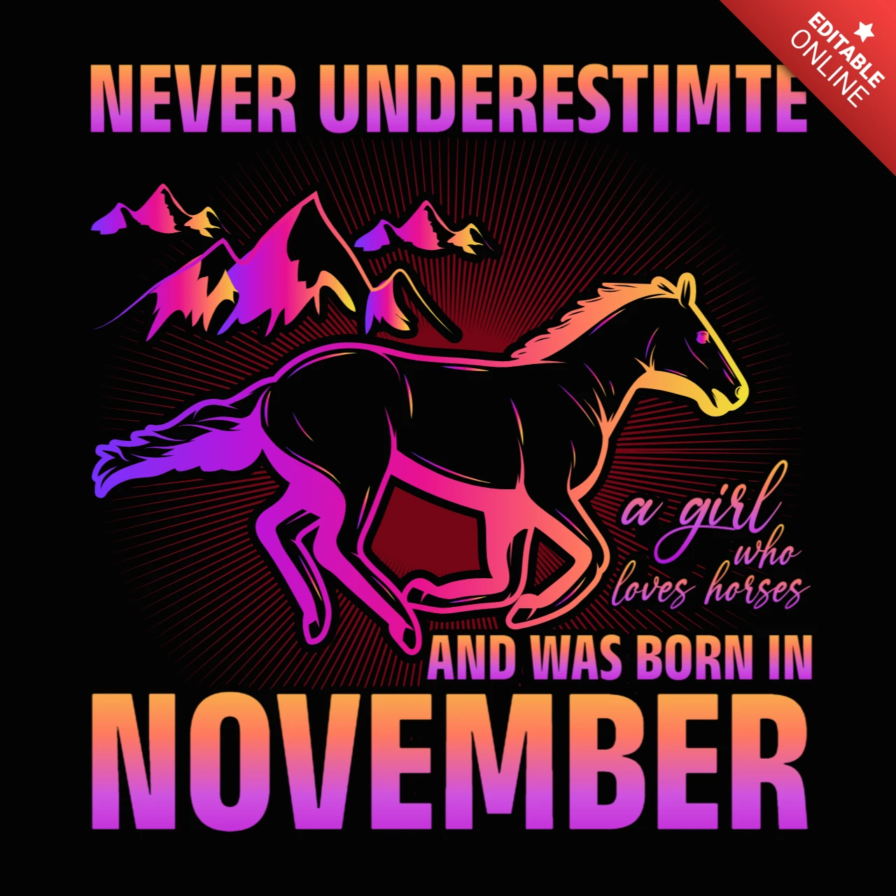 Unterschätze niemals ein Mädchen, das Pferde liebt und im November geboren wurde T-Shirt-Designvorlage