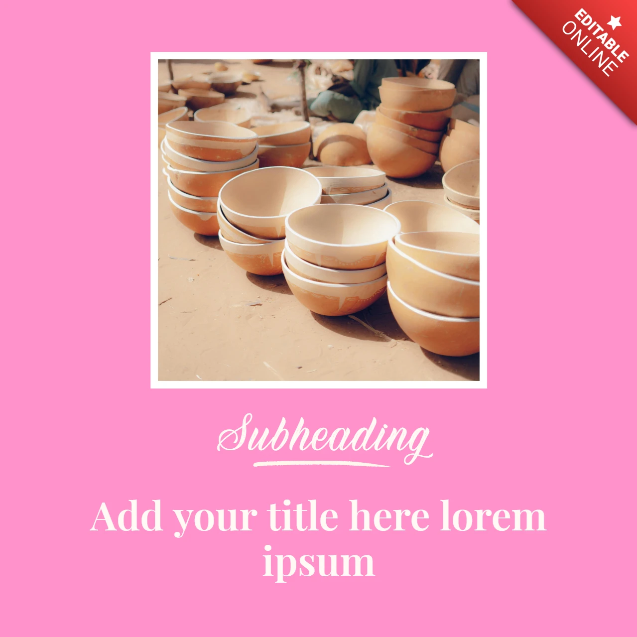 Ceramic Bowls Display Instagram Post Design Template