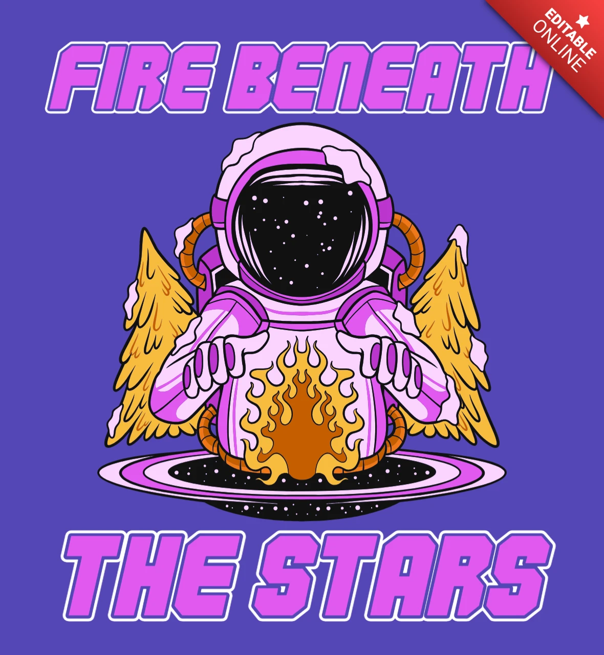 FIRE BENEATH THE STARS Astronaut Camping with Cosmic Black Hole, Campfire Glow & Pine Trees T-Shirt Design Template