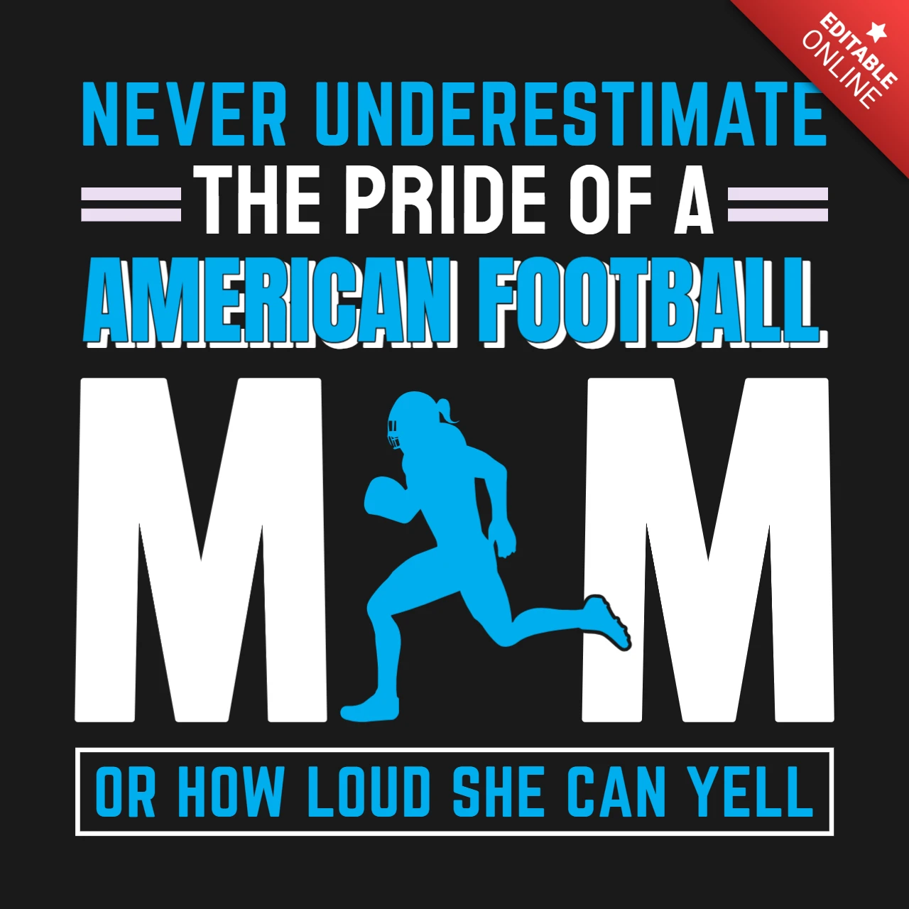Unterschätzen Sie niemals den Stolz eines American Football Mom T-Shirt Designvorlage